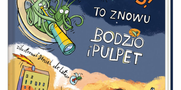Ale kosmos! To znowu Bodzio i Pulpet