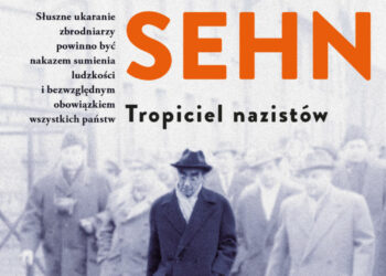 Jan Sehn. Tropiciel nazistów