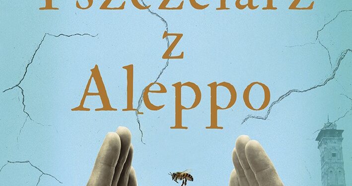 Pszczelarz z Aleppo