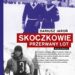 Skoczkowie. Przerwany lot