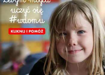 Nieprzerwany dostęp do edukacji – Fundacja Świętego Mikołaja rusza z akcją „Żebym mogła uczyć się #zdomu”
