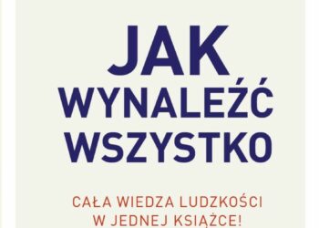 Jak wynaleźć wszystko