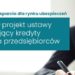 Rząd przyjął projekt ustawy zabezpieczający kredyty kupieckie dla przedsiębiorców