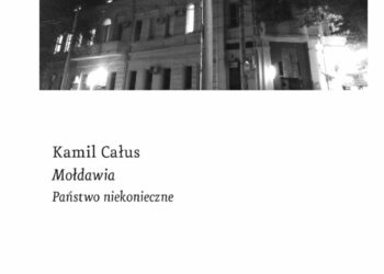 Mołdawia. Państwo niekonieczne