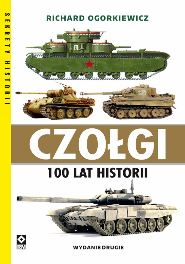 Czołgi. 100 lat historii