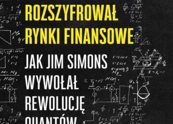 Człowiek, który rozszyfrował rynki finansowe