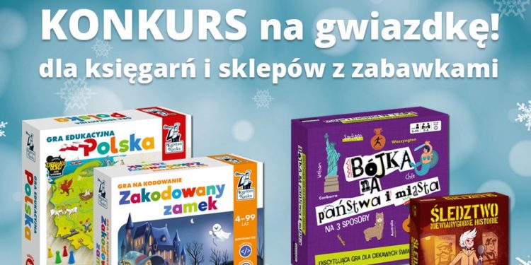 Rusza konkurs dla pracowników księgarń i sklepów z zabawkami w którym do wygrania atrakcyjne nagrody