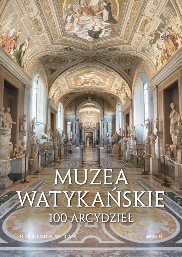 Muzea Watykańskie. 100 arcydzieł