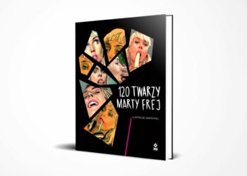 120 twarzy Marty Frej