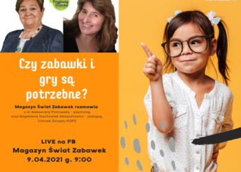 Czy zabawki i gry są dziś nam potrzebne?
