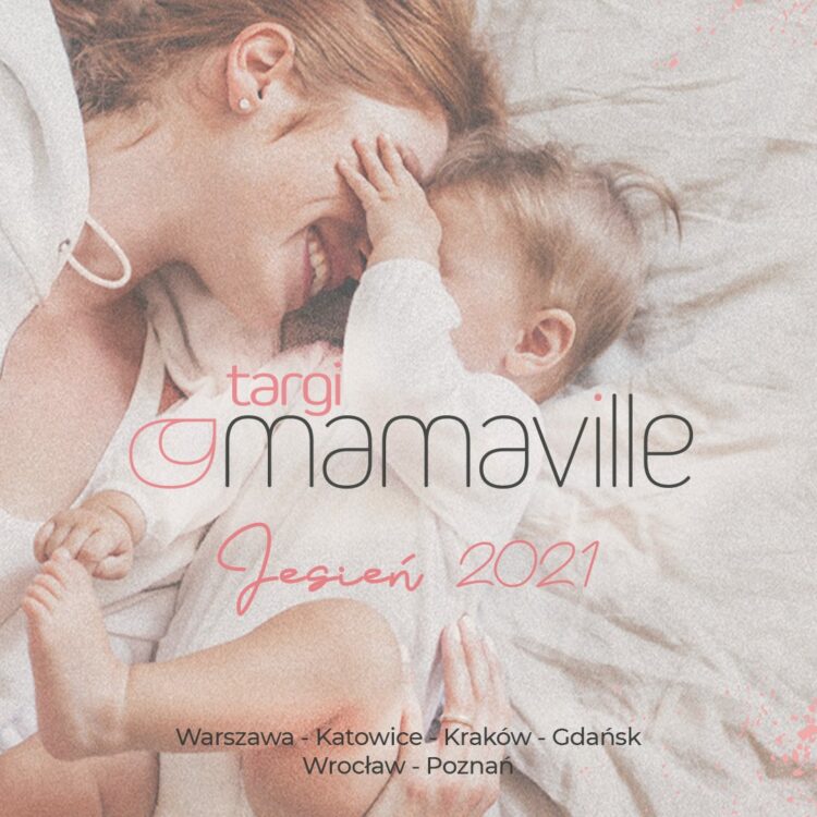 MAMAVILLE Targi jesień 2021