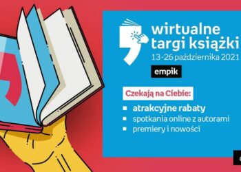 Przed nami prawdziwy literacki festiwal – 4. Wirtualne Targi Książki