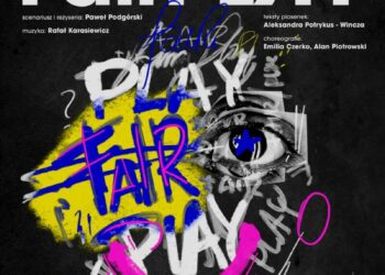 TEATR WAM. Premiera musicalu „FAIR PLAY”