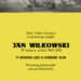 Jan Wilkowski. W stulecie urodzin 1921-2021