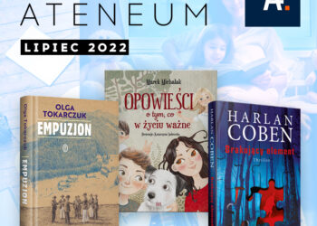 TOP 10 Ateneum – lipiec 2022