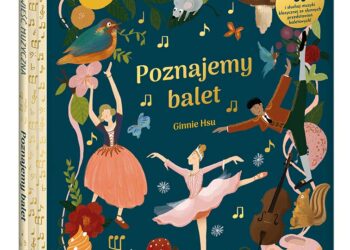 Poznajemy balet. Opowieść muzyczna