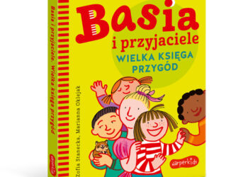 Basia i przyjaciele. Wielka księga przygód
