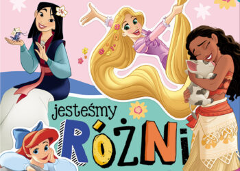 Disney Księżniczka/ Barbie™. Jesteśmy różni i to jest super! – książki uczące akceptacji