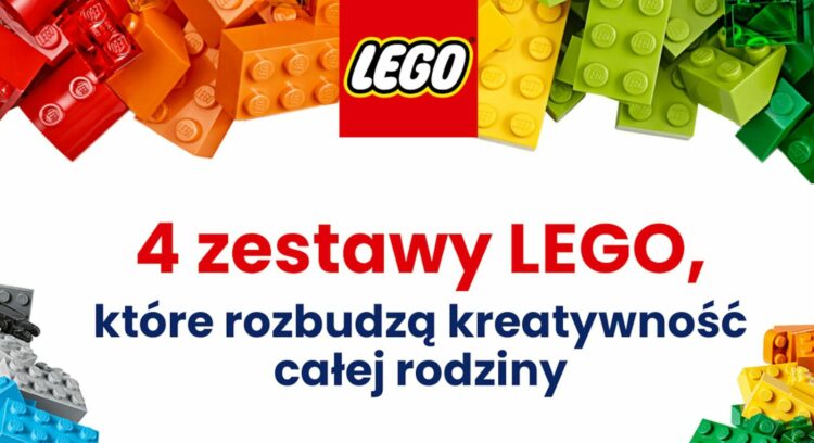 Jak rozwijać u dzieci kreatywność za pomocą klocków LEGO? 4 sprawdzone sposoby