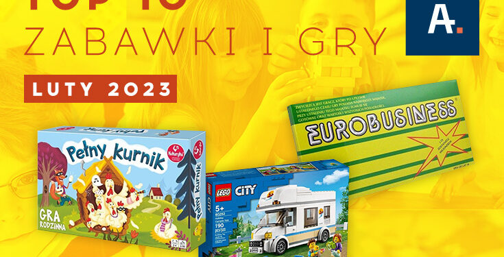 TOP 10 gier i zabawek w Ateneum – luty 2023