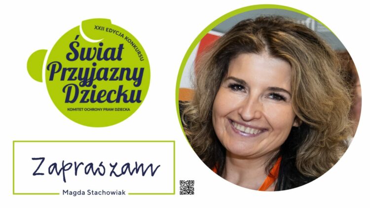 Zaproszenie do udziału w XXII edycji konkursu „Świat Przyjazny Dziecku”!