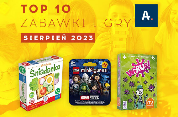 TOP 10 gier i zabawek w Ateneum – sierpień 2023