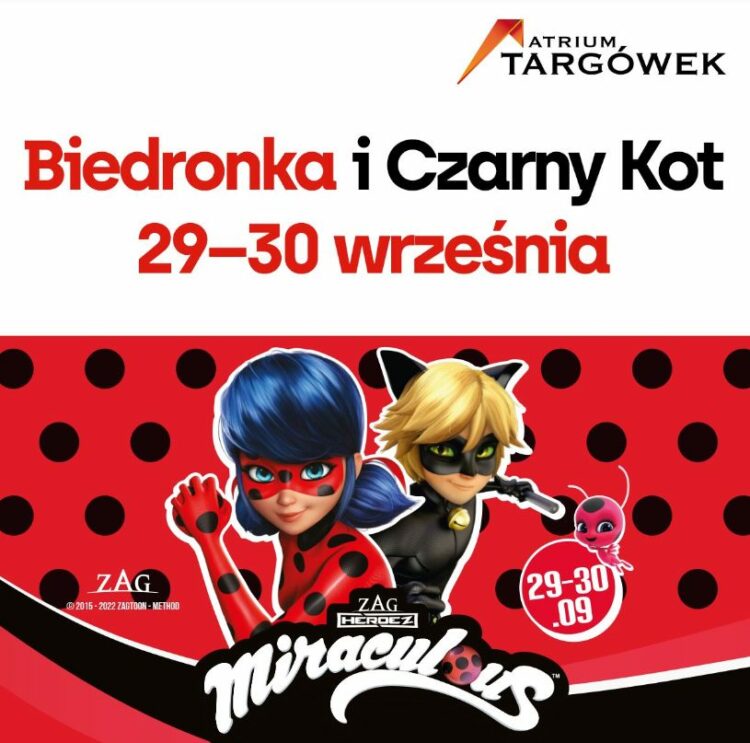 Event Miraculous Biedronka i Czarny Kot w Atrium Targówek