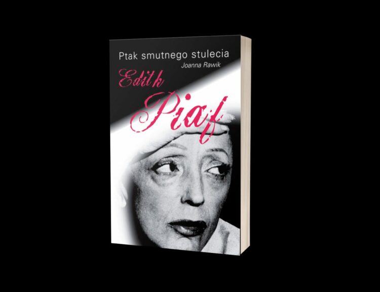 Edith Piaf- 60 lat po śmierci jednej z najwybitniejszych pieśniarek XX wieku