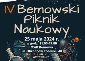 IV Bemowski Piknik Naukowy