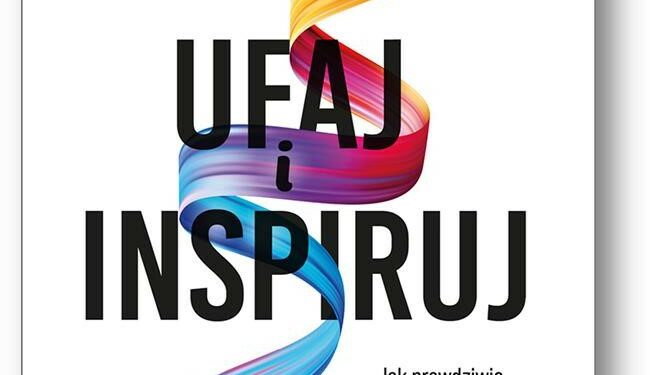 Zmień styl przywództwa i uwolnij potencjał swoich pracowników