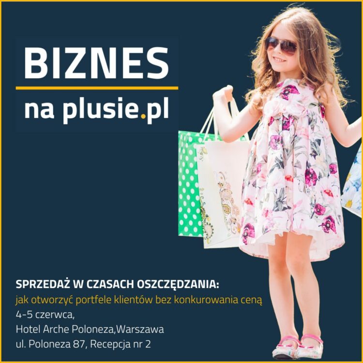 Biznes na Plusie 2025 – dwa dni, które mogą zmienić Twój sezon