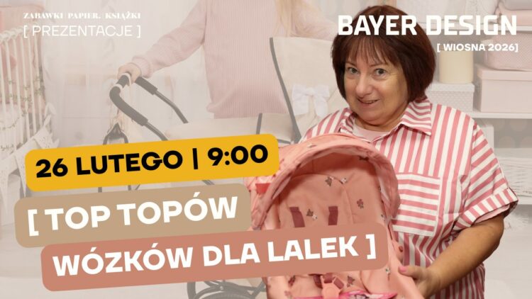 BAYER DESIGN – Nowości WIOSNA LATO 2026. Rejestracja na prezentację ONLINE