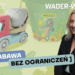 WADER-Woźniak – Nowości WIOSNA LATO 2026. Zabawa bez ograniczeń