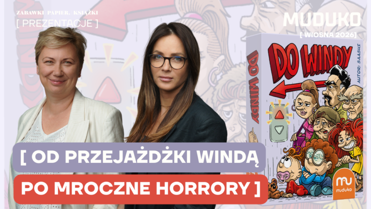 Od szalonych gołębi po mroczne horrory. MUDUKO – Nowości WIOSNA LATO 2026. Prezentacja ONLINE