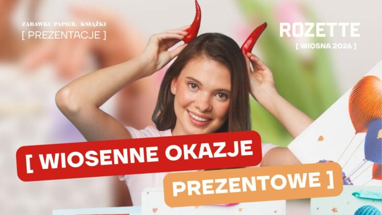Rozette prezentuje wiosenną kolekcję opakowań, zaprojektowaną z myślą o sezonowych okazjach zakupowych.