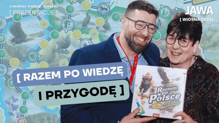 JAWA (gry) – Nowości WIOSNA LATO 2026. Razem po wiedzę i przygodę
