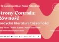 Strony Conrada: Równość. Cykl rozmów o literaturze nordyckiej