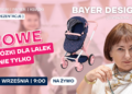Bayer Design i nowości na Gwiazdkę 2026